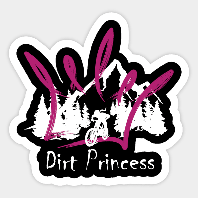 Dirt Princess - White Sticker by Dirt Princess